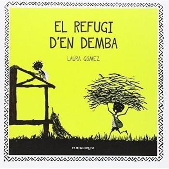 El refugi d'en demba.