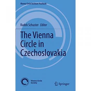 The Vienna Circle in Czechoslovakia