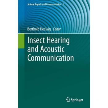 Vitalsource Technologies, Inc. Insect Hearing And Acoustic Communication