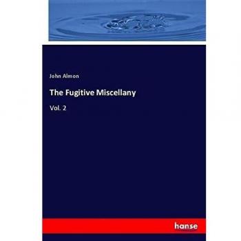 The Fugitive Miscellany: Vol. 2