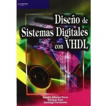 Diseño de sistemas digitales con VHDL (Tapa blanda).