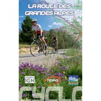 La route des grandes alpes