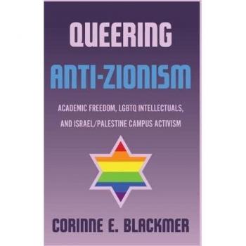 Blackmer, Corinne E.: Queering Anti-Zionism