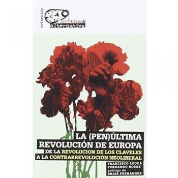 La (pen)ultima revolución de europa