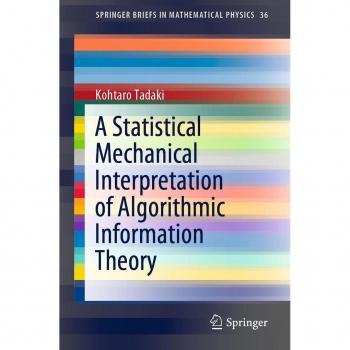 Vitalsource Technologies, Inc. A Statistical Mechanical Interpretation Of Algorithmic Information Theo