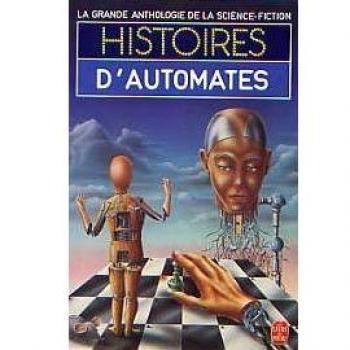 Histoires d'automates (Ldp Scienc.Fict)