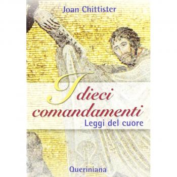 I dieci comandamenti. Leggi del cuore