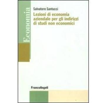 Lezioni di economia aziendale per gli indirizzi di studi non economici