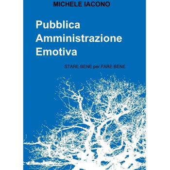 Pubblica Amministrazione Emotiva