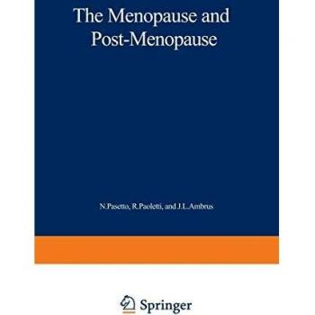 The Menopause and Postmenopause