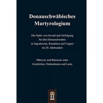 Donauschwäbisches Martyrologium