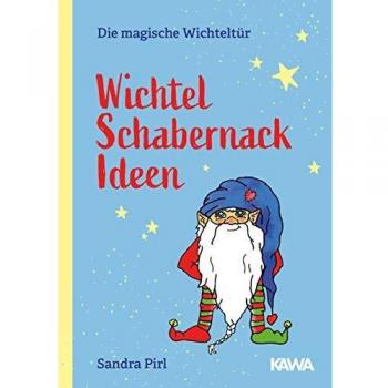 Wichtel Schabernack Ideen (Die magische Wichteltür)