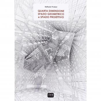 Quarta dimensione. Spazio geometrico e spazio proiettivo