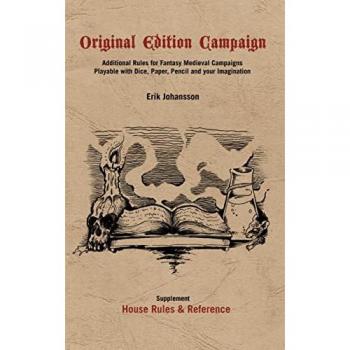 Original Edition Campaign: Additional Rules for Fantastic Medieval Campaigns
