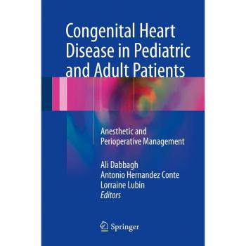 Congenital Heart Disease in Pediatric and Adult Patients