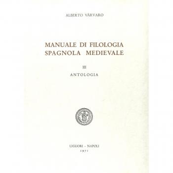 Manuale di filologia spagnola medievale. Antologia (Vol. 3)