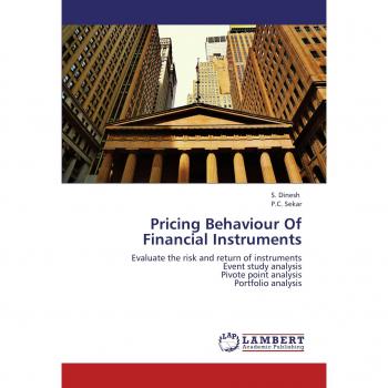 Pricing Behaviour Of Financial Instruments: Evaluate the risk and return of instruments Event study analysis Pivote point analysis Portfolio analysis