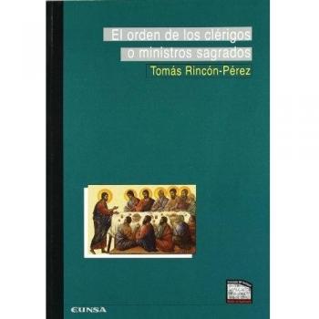 El orden de los clérigos o ministros sagrados