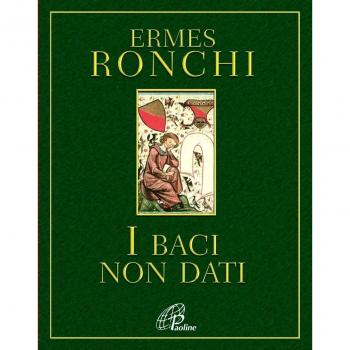 I baci non dati