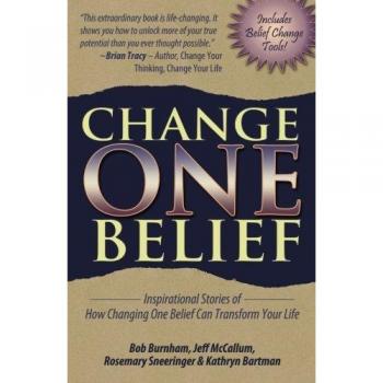 Change One Belief