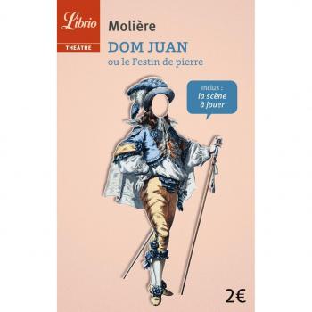 Molière Dom Juan Ou Le Festin De Pierre