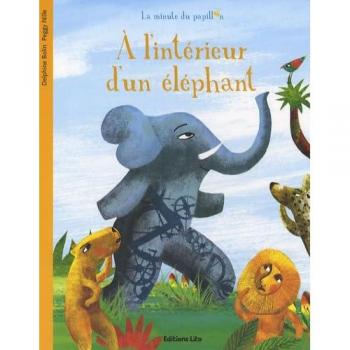 À l'interieur de l'éléphant