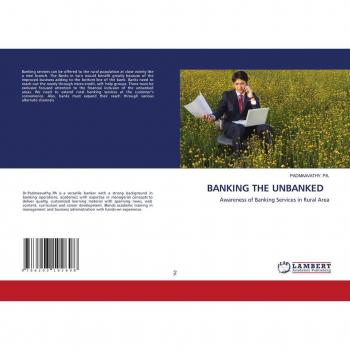 Pa., Padmaavathy.: BANKING THE UNBANKED