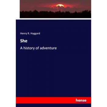 She: A history of adventure