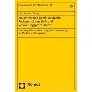 Kollektiver und überindividueller Rechtsschutz im Zivil