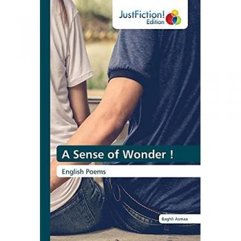 A Sense of Wonder !: English Poems