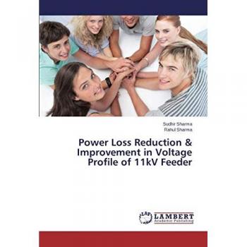 Power Loss Reduction & Improvement in Voltage Profile of 11kV Feeder