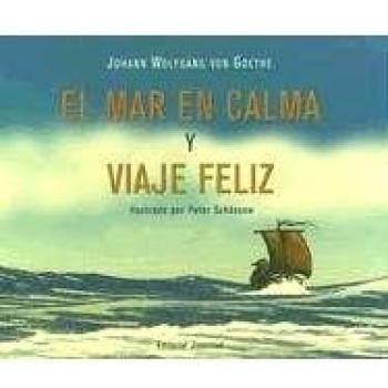 El mar en calma y feliz viaje