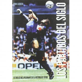 Los partidos del siglo