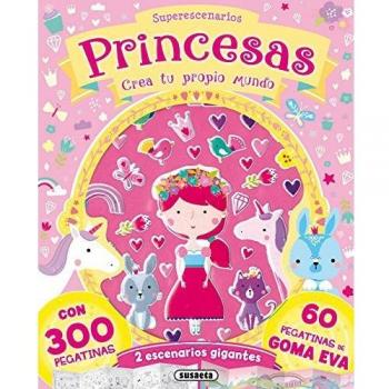 Superescenarios. Princesas. Crea tu propio mundo