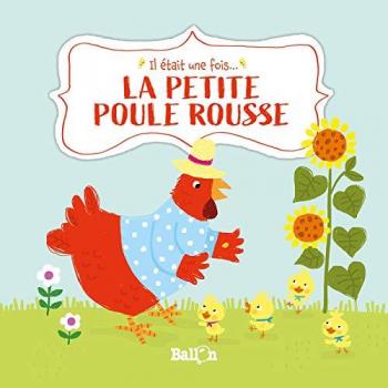 La Petite Poule Rousse (Il Était Une Fois)
