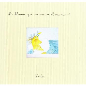 LLUNA QUE VA PERDRE EL SU CAMI, LA