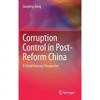 Corruption Control in Post-Reform China