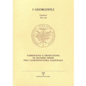 Fabbisogno e produzione di materie prime per l'agroindustria nazionale (Firenze, 6 ottobre 2011)