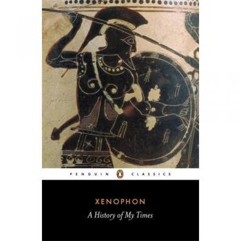 Xenophon: History of My Times
