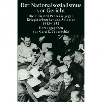 Der Nationalsozialismus vor Gericht