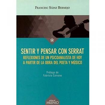 Sentir y pensar con Serrat