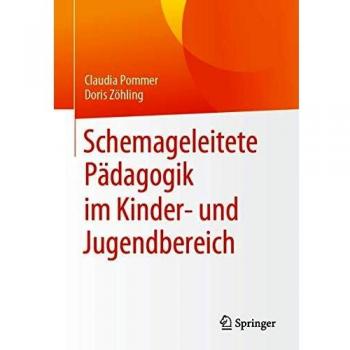 Schemageleitete Pädagogik im Kinder