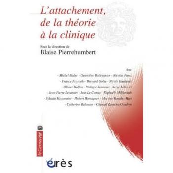 L'attachement de la théorie à la clinique