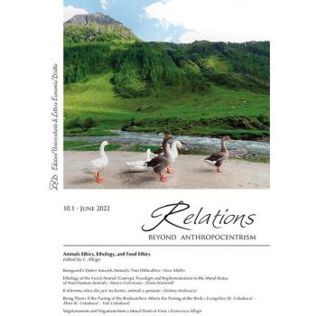 Relations. Beyond anthropocentrism (2022). Vol. 10: Animal ethics, ethology, and food ethics