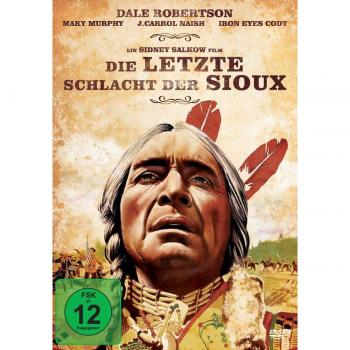 Die letzte Schlacht der Sioux
