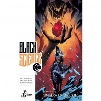 Black science. Vol. 5: Sincera espiazione