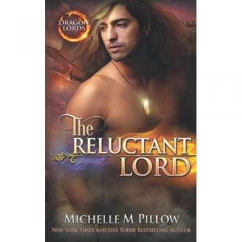 The Reluctant Lord: A Qurilixen World Novel (Dragon Lords, Band 7)