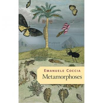 Emanuele Coccia Metamorphoses
