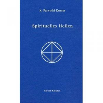 Spirituelles Heilen