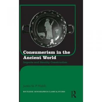 Consumerism in the Ancient World